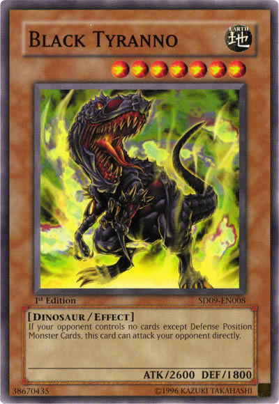 Black Tyranno [SD09-EN008] Common